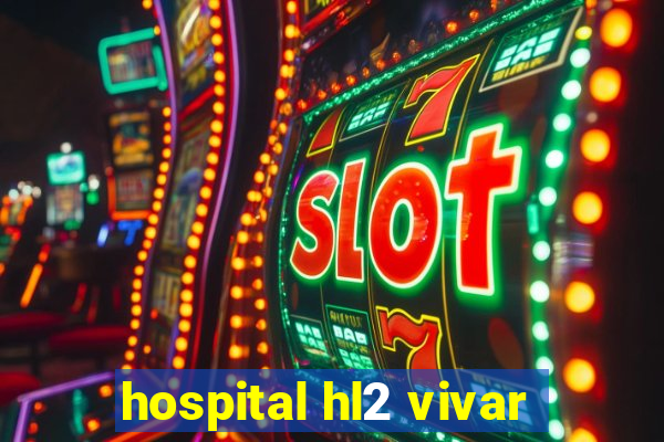 hospital hl2 vivar